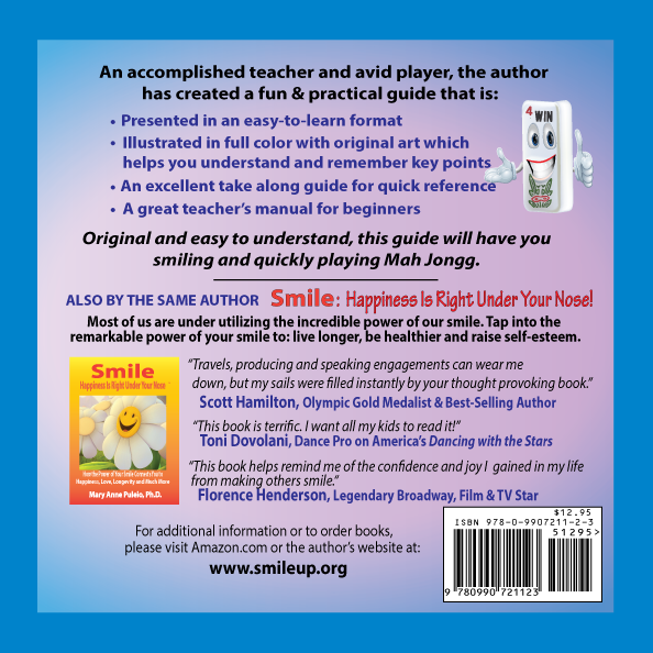 How to Play Mah Jongg The Quick and Easy Guide to the American Game by Mary Anne Puleio, Ph.D.